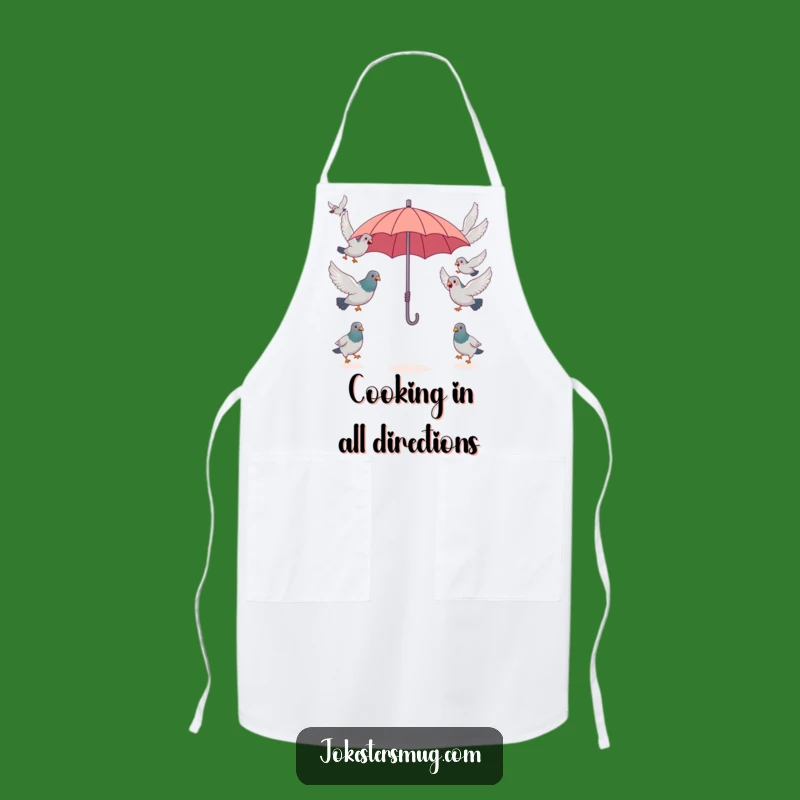 Funny Pigeon Umbrella Apron, Kitchen Bird Chaos, Chef's Hilarious Accessory