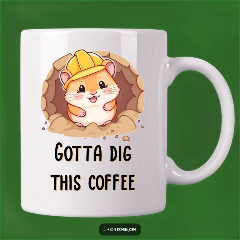 Funny Hamster Hard Hat Mug: Dedicated Digger's Hilarious Gift