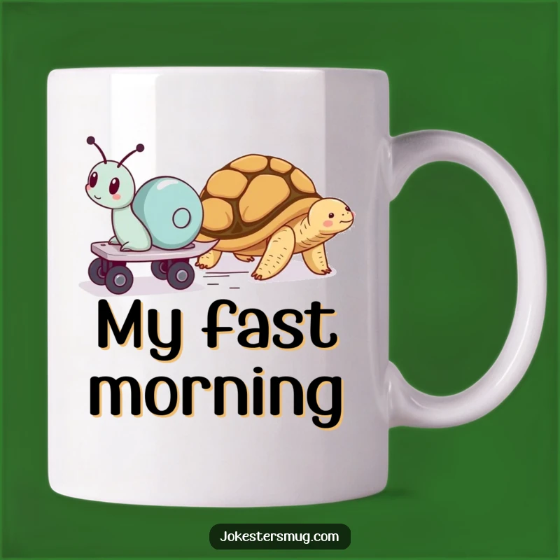 Funny Snail Skater Mug Tortoise Nap Race Humor Perfect Gift