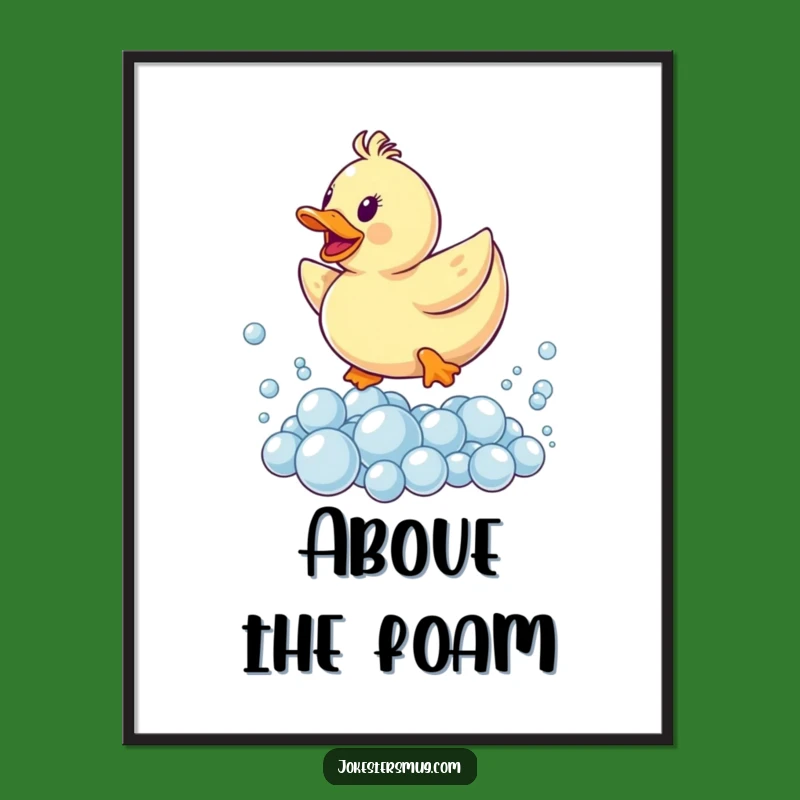 Funny Rubber Ducky Bubble Art Print: Hilarious Bath Time Wall Decor