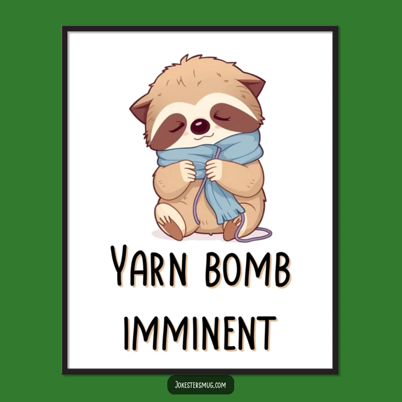 Funny Sloth Knitting Digital Art: Sleepy Crafter Print, Perfect Funny Gift