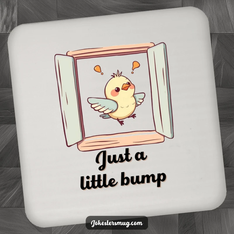 Funny drink coasters designed with a confused bird gently bumping its beak on a painted window, adding humor.