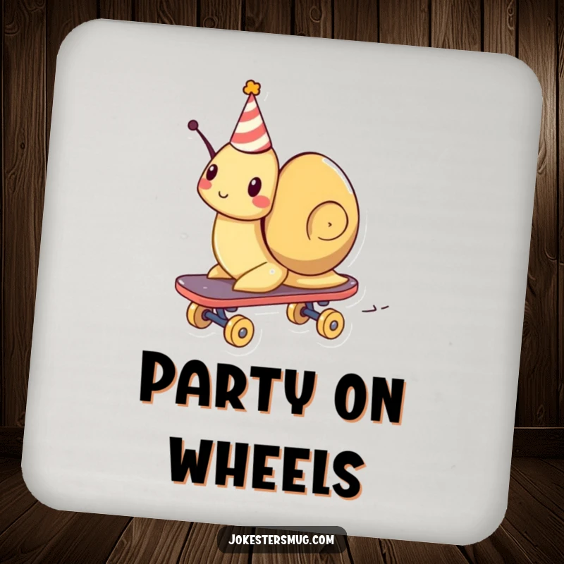 Funny drink coaster depicting a snail wearing a party hat, humorously zooming on a skateboard.