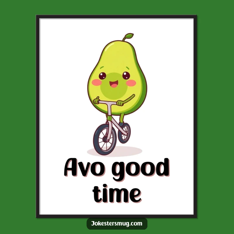 Funny Avocado Unicycle Poster: Whimsical Fruit Art, Great Funny Gift