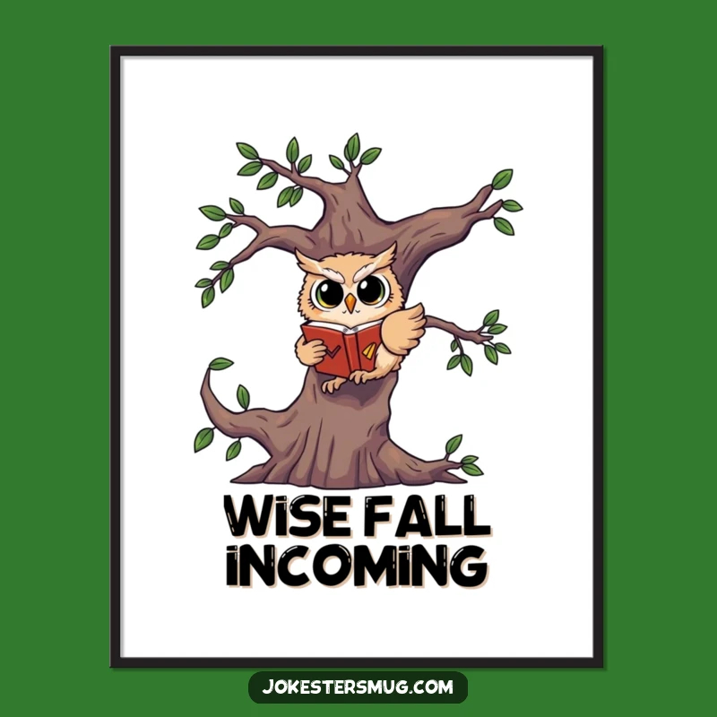 Funny Owl Book Poster: Startled Fall Art, Hilarious Wall Decor for Readers