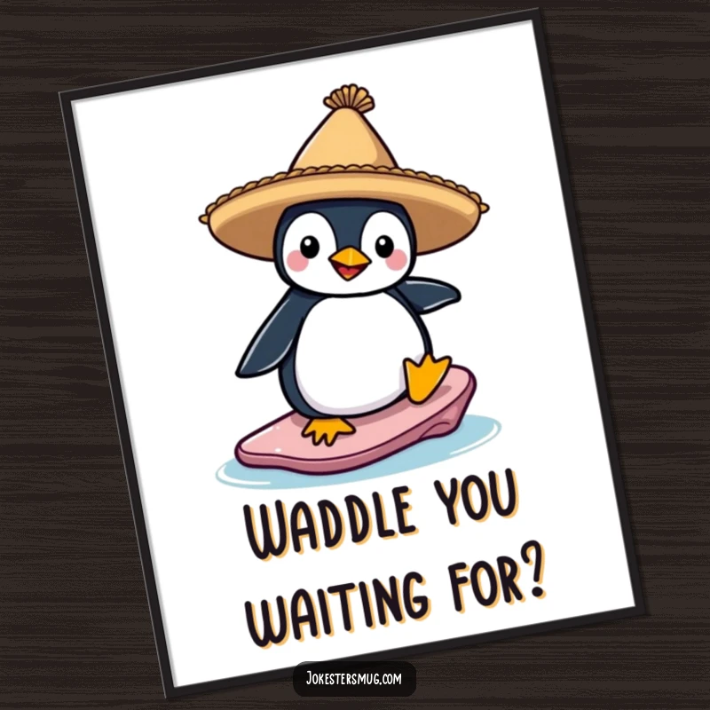 Funny poster art of a penguin in a sombrero trying to surf an ice floe, a humorous and whimsical arctic scene for wall decor.