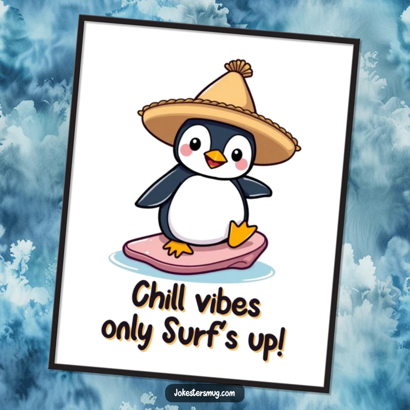Funny free printable wall art of a penguin in a sombrero attempting to surf an ice floe, radiating comical determination.