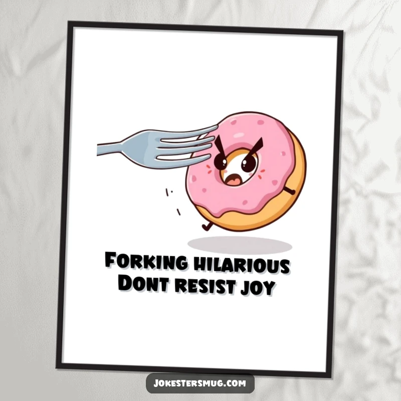 Funny Free Printable Wall Art: A cartoon donut in a panic, chased by a giant fork with evil eyes.