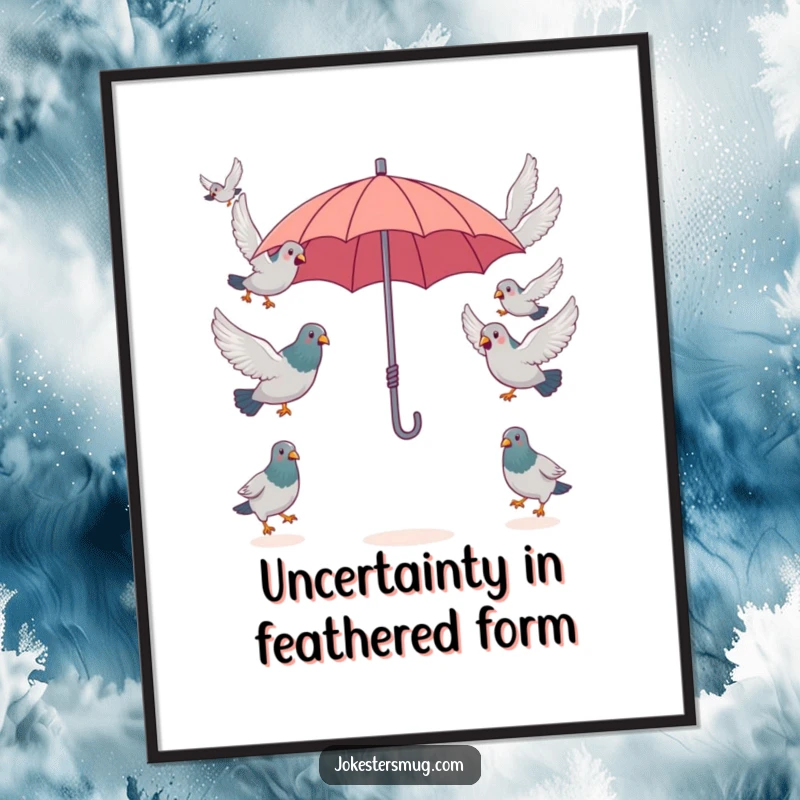 Funny Free Printable Wall Art: A flock of surprised pigeons is attempting to fly in opposite directions from under one tiny umbrella, absurd.