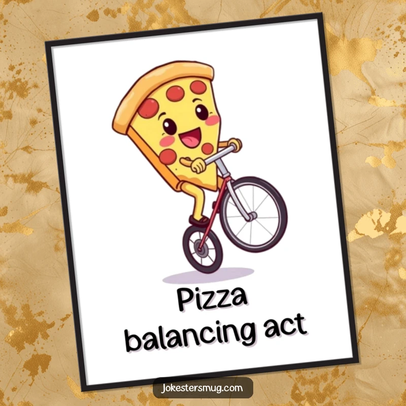 Funny Free Printable Wall Art: A smiling slice of pizza attempting to ride a unicycle precariously, a downloadable decor gift.