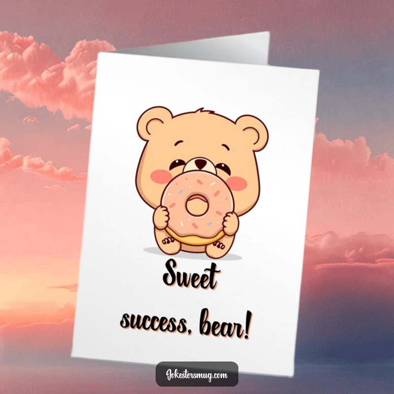 Funny Free Printable Congratulations Card: Bewildered bear with a donut stuck to its nose, a unique downloadable gift.
