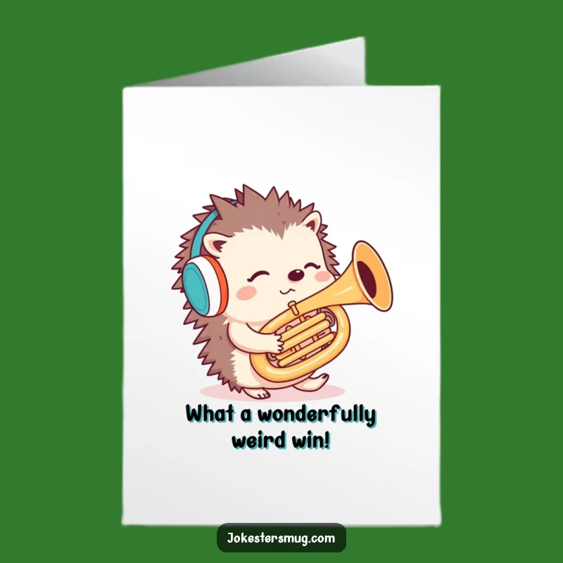 Free Printable Hedgehog Congrats Card: Funny Tuba Confusion Celebration Downloadable Gift