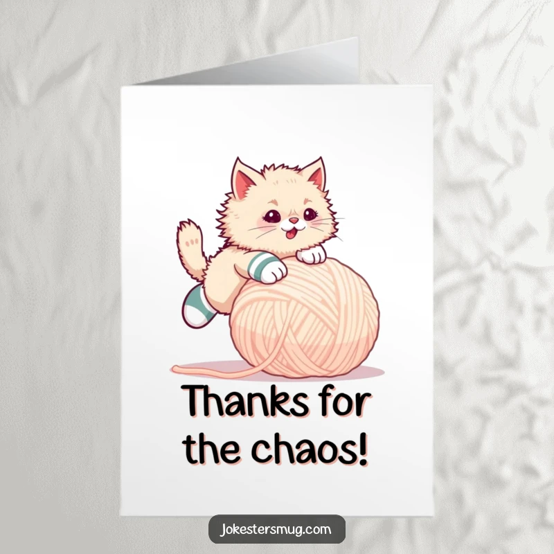 Funny Free Printable Thank You Card: Cat in mismatched socks tripping over yarn, adorable thank you gesture.
