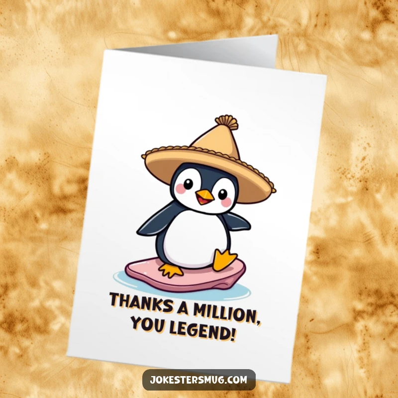 Funny free printable thank you card of a penguin in a sombrero surfing an ice floe, expressing gratitude with a cool vibe.