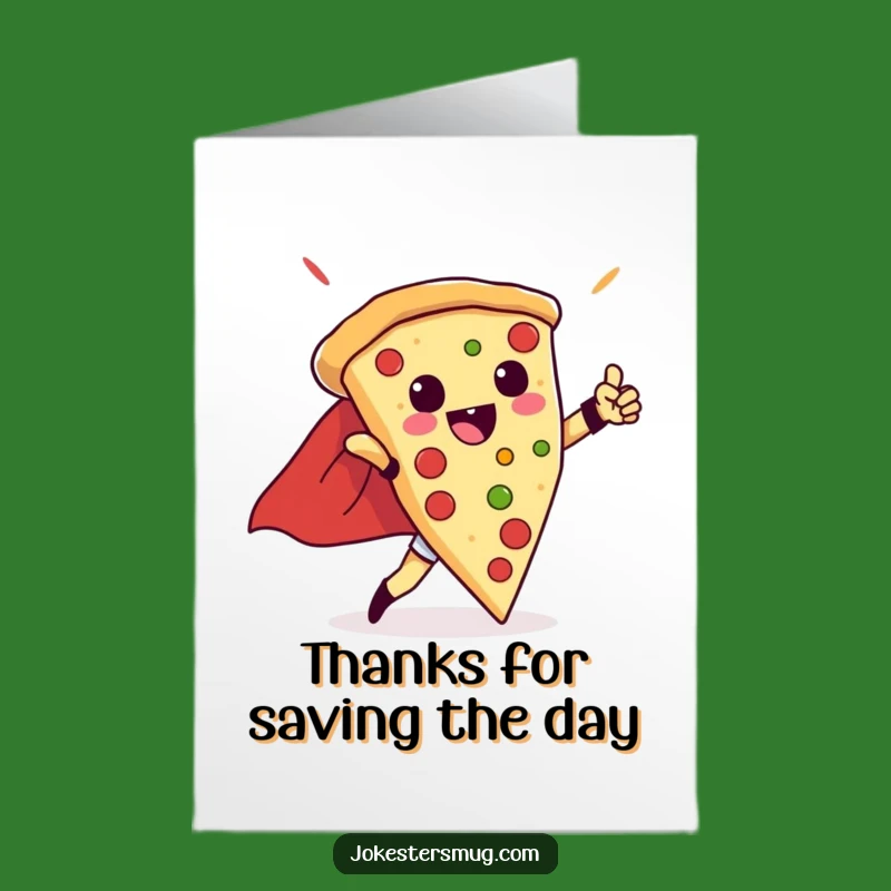 Free Printable Pizza Thank You Card: Thanks a Slice for Everything, Downloadable