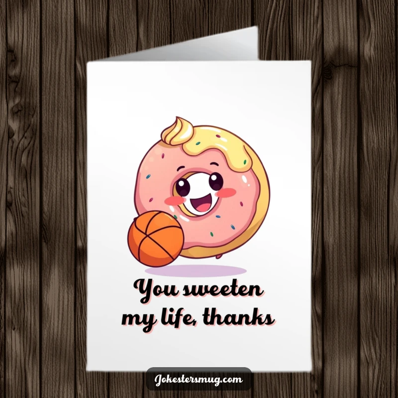 Funny Free Printable Thank You Card: A happy donut dribbling a basketball with its frosting, showcasing sweet moves for your thanks.