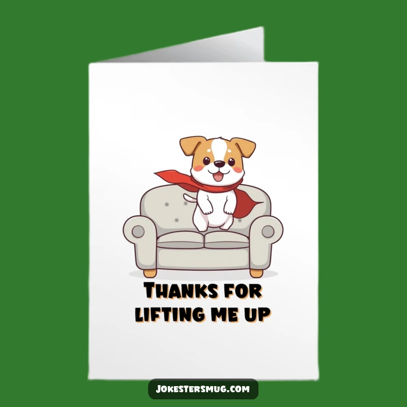 Free Printable Thank You Card: Super Dog's Couch Leap Funny Downloadable Gratitude Gift