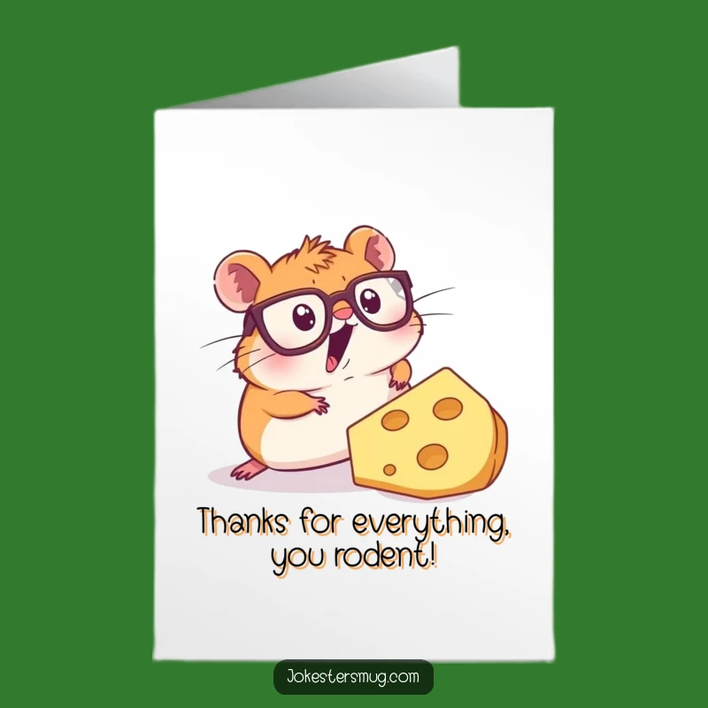 Funny Hamster Thank You Card Free Printable: Grate-ful Rodent Downloadable Gift