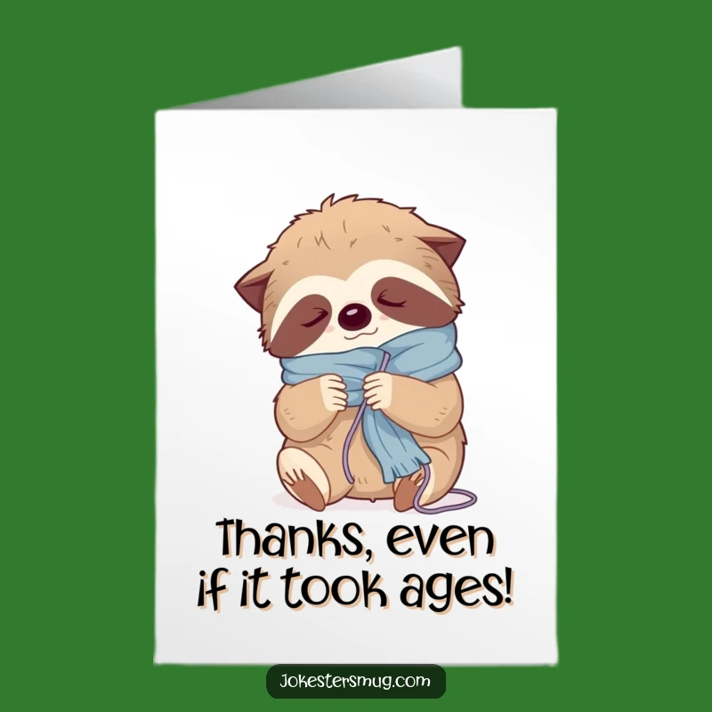 Funny Sloth Thank You Card Free Printable: Taking My Time Downloadable Gift