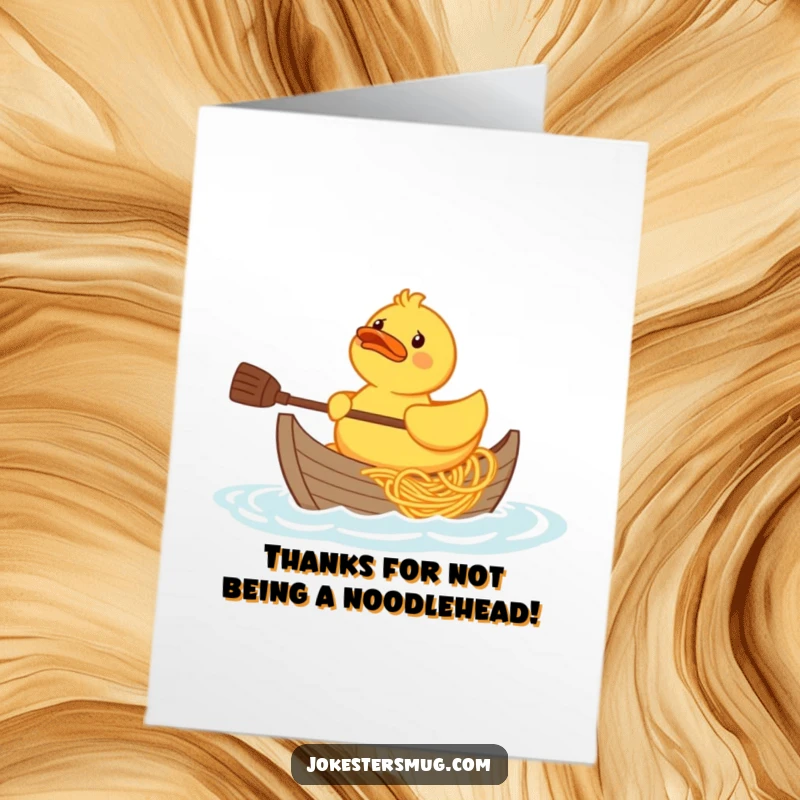 Funny Free Printable Thank You Card: A confused rubber duck awkwardly paddles a precarious boat made solely of spaghetti.