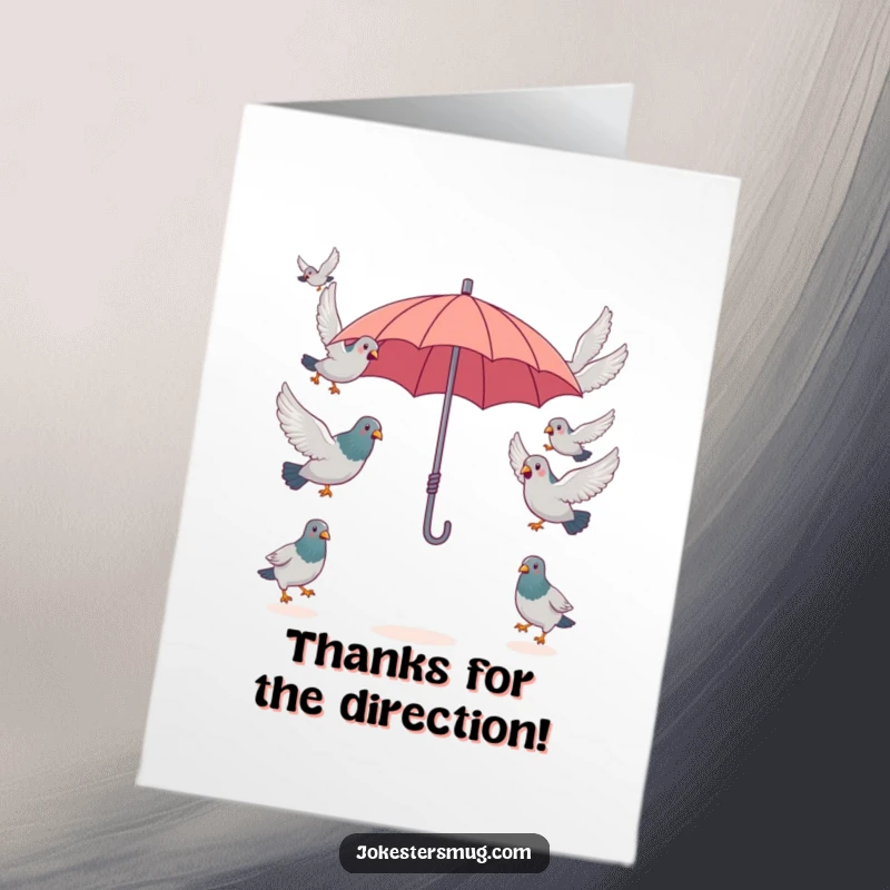 Funny Free Printable Thank You Card: Pigeons in a state of confusion trying to fly away from a single, small umbrella, bird drama.