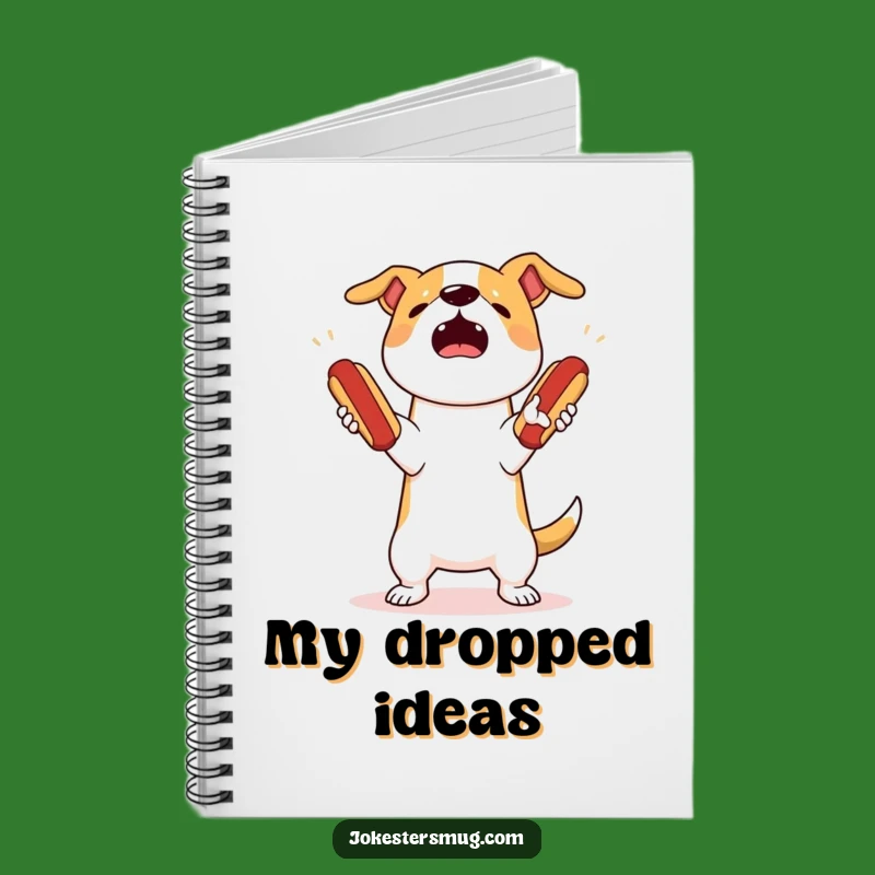 Funny Dog Juggling Notebook: Jot Down Ideas with Hot Dog Drop